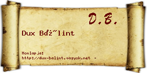 Dux Bálint névjegykártya